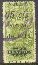 1911; 'VALE 05 Cts POSTAL DE 1911 on fiscal stamps of 50 c green